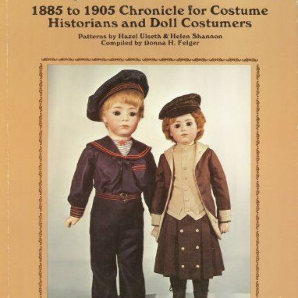 Boys Fashions 1885 To 1905 Chronicle For Costume Historians & Doll Costumers